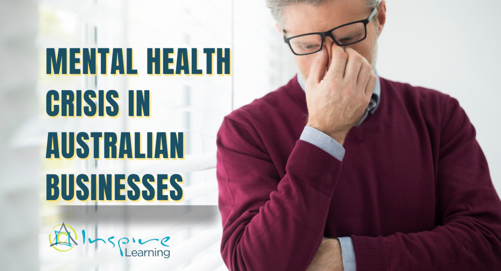 Mental Health Crisis in Australian Businesses
