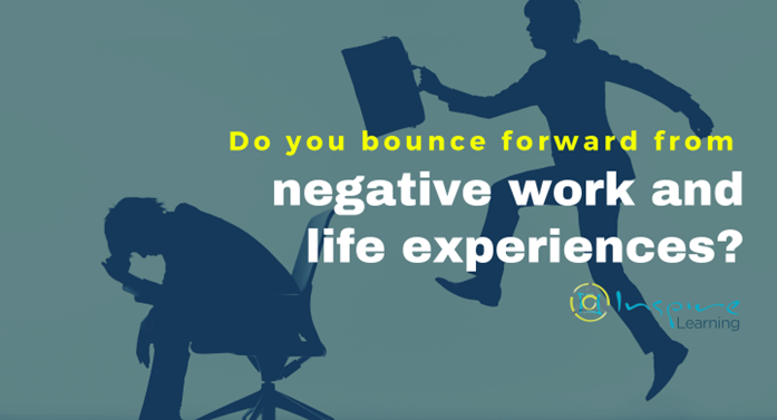 Do you bounce forward from negative work and life experiences