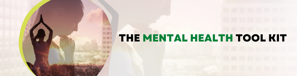 The Mental Health Tool Kit