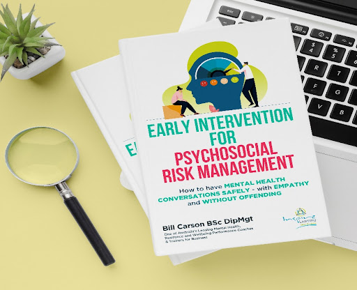 Early Intervention for Psychosocial Risk Management